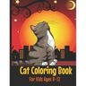 Cat Coloring Book: Cute Cat Coloring Book for Kids Ages 8-12