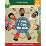 I Am, I Can, He Will