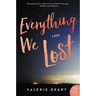 Everything We Lost