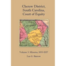 Cheraw District, South Carolina, Court of Equity: Volume 3: Minutes, 1833-1837