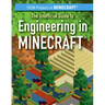 The Unofficial Guide to Engineering in Minecraft(r)