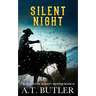 Silent Night: A Western Adventure