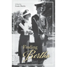 Finding Bertha