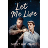 Let Me Live: Volume 2