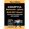 CompTIA Network+ (plus) N10-007 Exam +500 practice Questions and Answers: Actual 2020 Exams to prepare for CompTIA Network+ N10-007 Certification