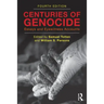Centuries of Genocide: Essays and Eyewitness Accounts