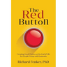 The Red Button: Creating Good Choices at the End of Life for People Living with Dementia