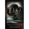 In Search of Dad: Calling Forth the Dad within the Man