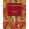 Devotions Upon Emergent Occasions
