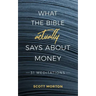 What the Bible Actually Says About Money: 31 Meditations
