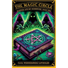 The Magic Circle: Zombies Ate My Homework: Book Two