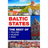 Baltic States: The Best Of Tallinn, Vilnius, Riga