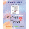 UnScramble To Find the word Games for Kids: Age 6-10: NEVER BORED=Paper & Pencil Games -- Kids Activity Book, Blue - Find the Words - Fun Activities f