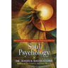 Soul Psychology: How to Clear Negative Emotions and Spiritualize Your Life