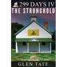 299 Days: The Stronghold