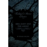 Mrs. Zant and the Ghost ('The Ghost's Touch') (Fantasy and Horror Classics)
