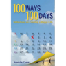 100 Ways 100 Days Reflections on Creating a Happy Life