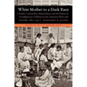 White Mother to a Dark Race: Settler Colonialism, Maternalism, and the Removal of Indigenous Children in the American West and Australia, 1880-1940