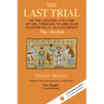 The Last Trial: On the Legends and Lore of the Command to Abraham to Offer Isaac as a Sacrifice