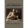 The Problems of Philosophy