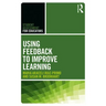 Using Feedback to Improve Learning