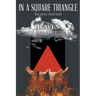 In A Square Triangle: Second Edition