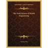 The Nishi System of Health Engineering