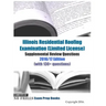 Illinois Residential Roofing Examination (Limited License) Supplemental Review Questions 2016/17 Edition: (with 130+ questions)