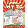 Boost My IQ (A Workbook for Adults)