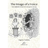 The Image of a Voice: The Mirror Stage of Jacques Lacan