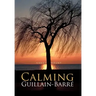 Calming Guillain-Barre