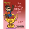 How To Cook Werewolf Chili