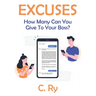 Excuses: How Many Can You Give To Your Boss?