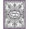 Simply Psalms: A Christian Adult Coloring Book of Psalm 23, 46, & 121
