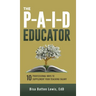 The PAID Educator: 10 Professional Ways to Supplement Your Teaching Salary
