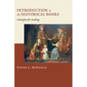 Introduction to the Historical Books: Strategies for Reading