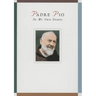 Padre Pio: In My Own Words
