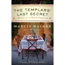 The Templars' Last Secret: A Mystery of the French Countryside