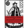 The Magical World of Dr. Joseph Lisiewski