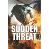 Sudden Threat: Threat Series Prequel