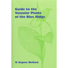 Guide to the Vascular Plants of the Blue Ridge