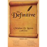 Christian D. Larson - The Definitive Collection - Volume 5 of 6