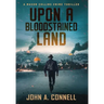 Upon a Bloodstained Land