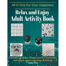 Adult Activity Book: Relax and Enjoy
