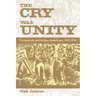 The Cry Was Unity: Communists and African Americans, 1917-36