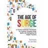 The Age of Surge: A Human-Centered Framework for Scaling Company-Wide Agility and Navigating the of Digital Tsunami