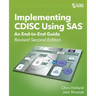 Implementing CDISC Using SAS: An End-to-End Guide, Revised Second Edition