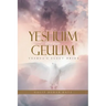 Yeshuim Geulim: Yeshua's Elect Bride