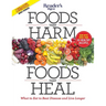 Foods That Harm, Foods That Heal: What to Eat to Beat Disease and Live Longer