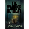 The Warrior Retreat